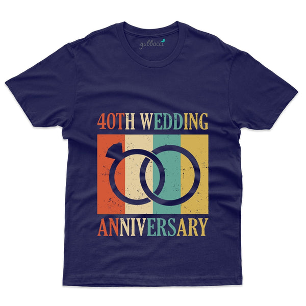 40th wedding Anniversary  T-Shirt - 40th Anniversary Collection - Gubbacci-India
