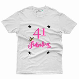 41 Fabulous T-Shirt - 41th Birthday Collection
