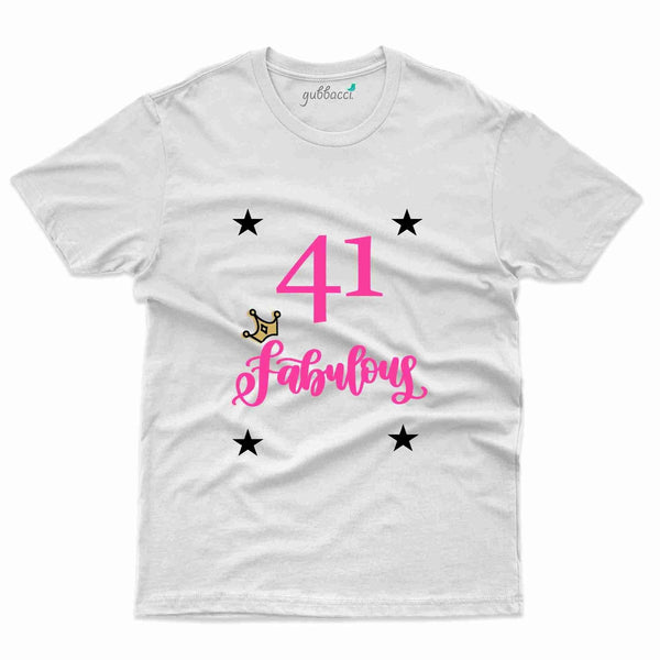 41 Fabulous T-Shirt - 41th Birthday Collection - Gubbacci-India