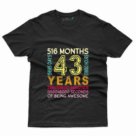 43 Years T-Shirt - 43rd  Birthday Collection