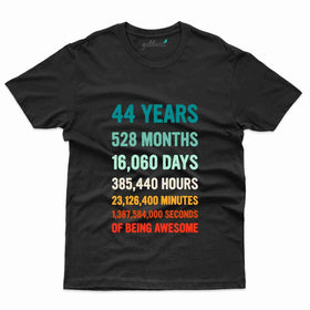 44 Years 3 T-Shirt - 44th Birthday Collection