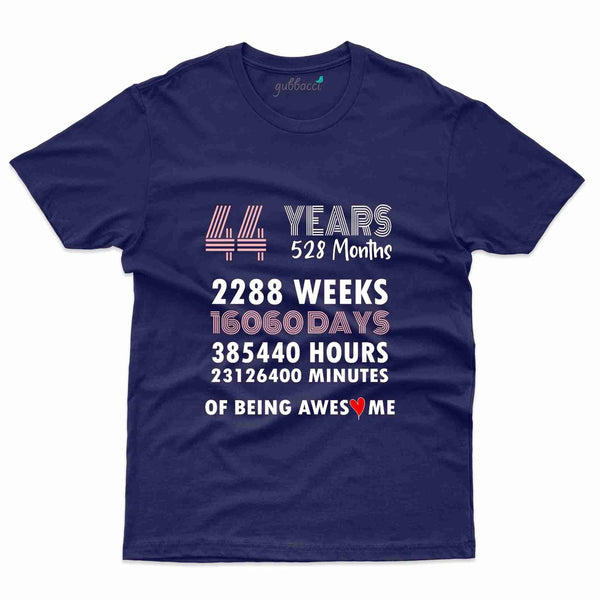 44 Years T-Shirt - 44th Birthday Collection - Gubbacci-India
