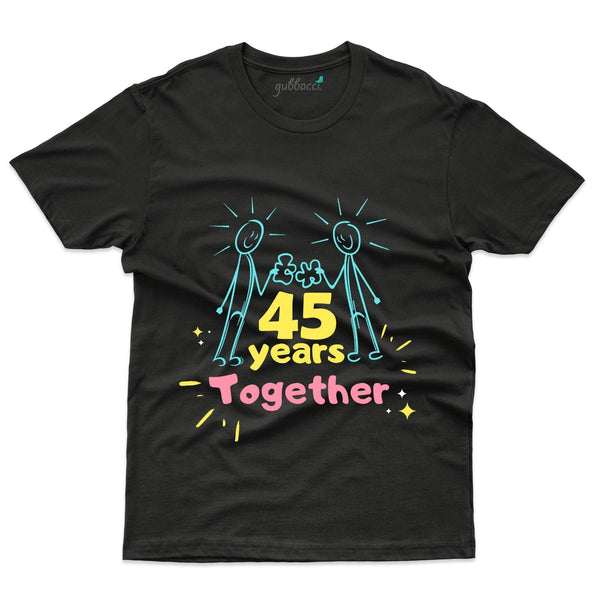 45 Together T-Shirt - 45th Anniversary Collection - Gubbacci-India