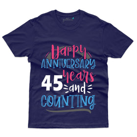 45 Years And Counting T-Shirt - 45th Anniversary Collection