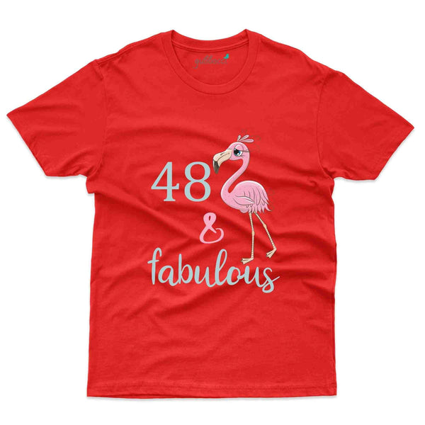 48 & Fabulous 2 T-Shirt - 48th Birthday Collection - Gubbacci-India