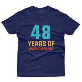 48 Of Awesomeness 3 T-Shirt - 48th Birthday Collection