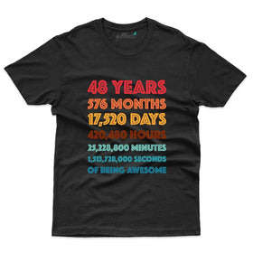 48 Years T-Shirt - 48th Birthday Collection