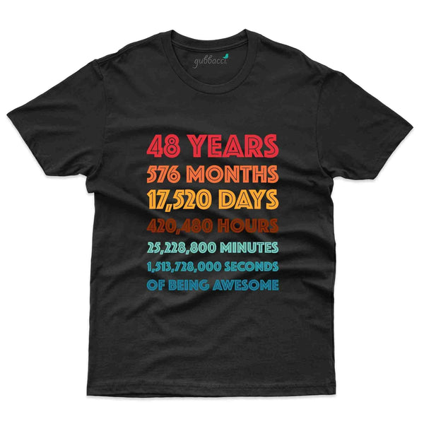 48 Years T-Shirt - 48th Birthday Collection - Gubbacci-India