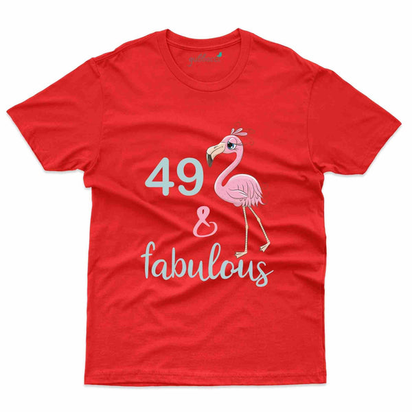 49 & Fabulous T-Shirt - 49th Birthday Collection - Gubbacci-India
