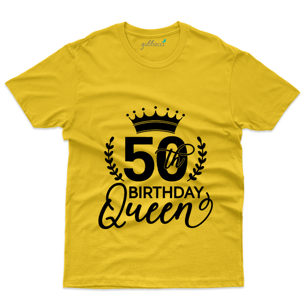 Gubbacci Apparel T-shirt S 50th Birthday Queen - 50th Birthday Collection Buy 50th Birthday Queen - 50th Birthday Collection