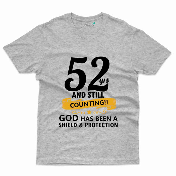 52 And Counting T-Shirt - 52nd Collection - Gubbacci-India