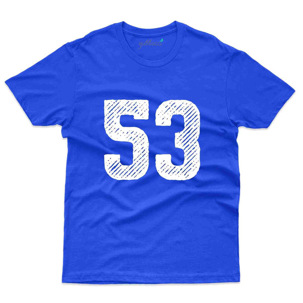 53 T-Shirt - 53rd Birthday Collection - Gubbacci-India