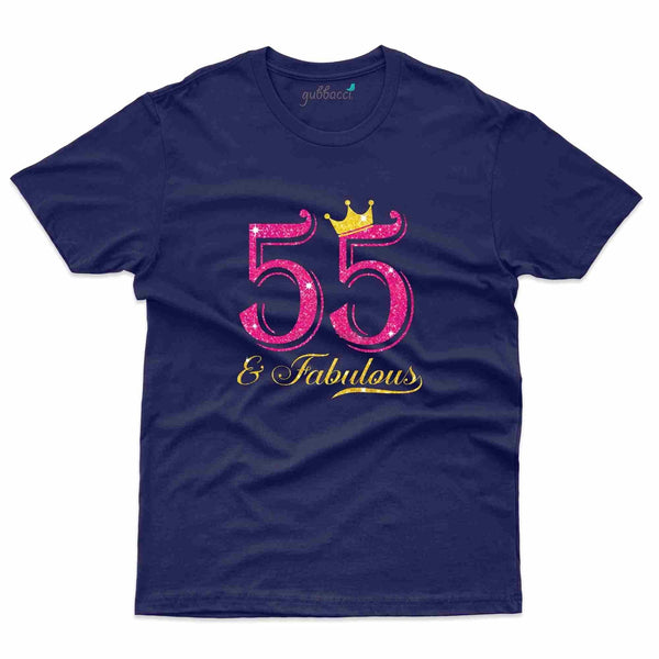55 & Fabulous 2 T-Shirt - 55th Birthday Collection