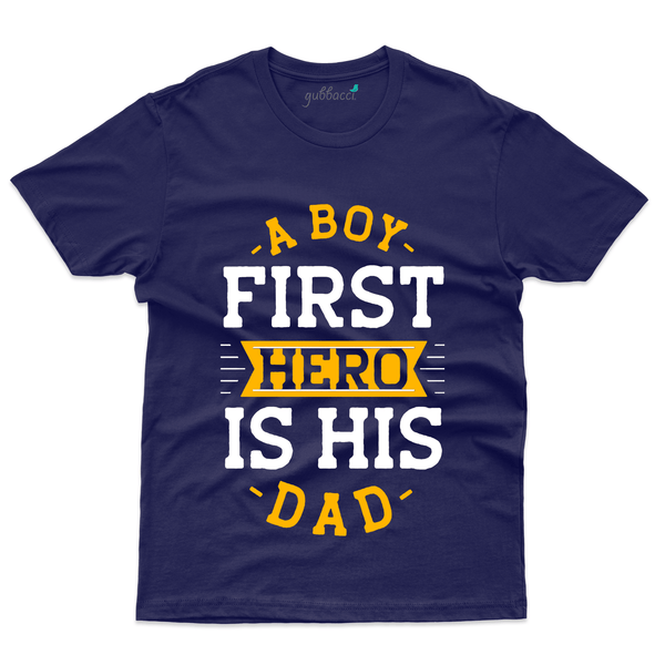 Gubbacci Apparel T-shirt S A Boy First Hero T-Shirt - Dad and Son Collection Buy A Boy First Hero T-Shirt - Dad and Son Collection