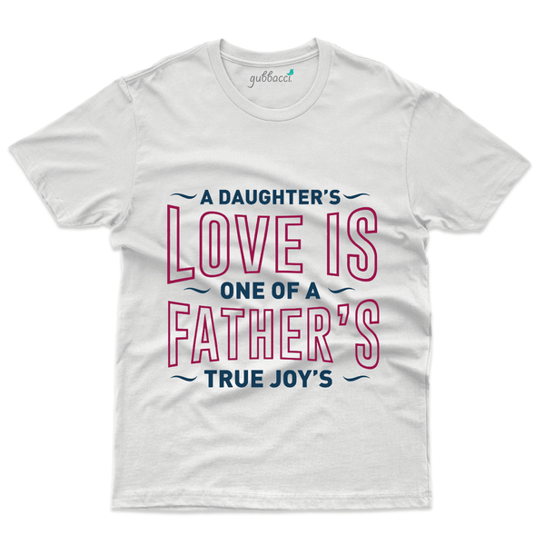 Gubbacci Apparel T-shirt S A Daughter's Love T-Shirt - Dad and Daughter Collection Buy A Daughter's Love T-Shirt - Dad and Daughter Collection