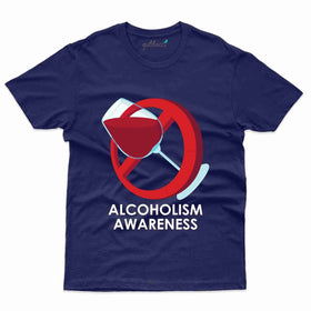 Alcoholism 22 T-Shirt- Alcoholism Collection