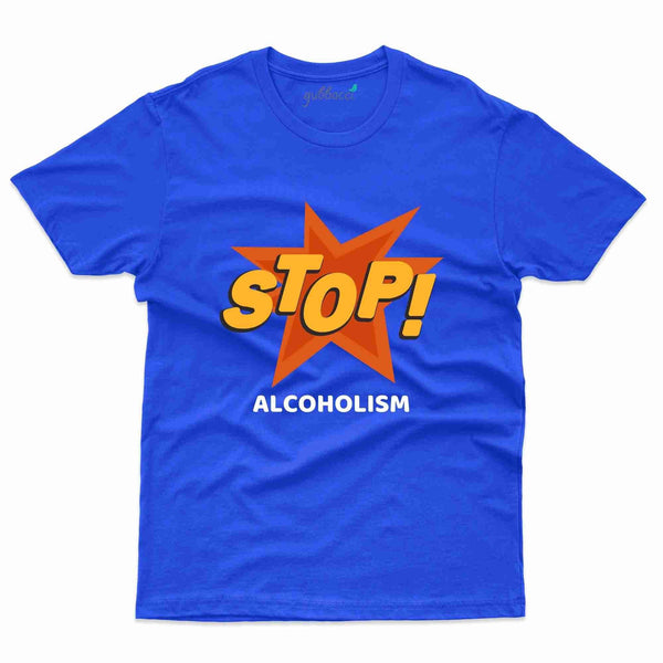 Alcoholism 32 T-Shirt- Alcoholism Collection - Gubbacci