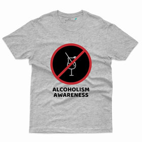Alcoholism 9 T-Shirt- Alcoholism Collection