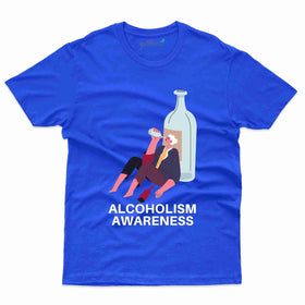 Alcoholism T-Shirt- Alcoholism Collection