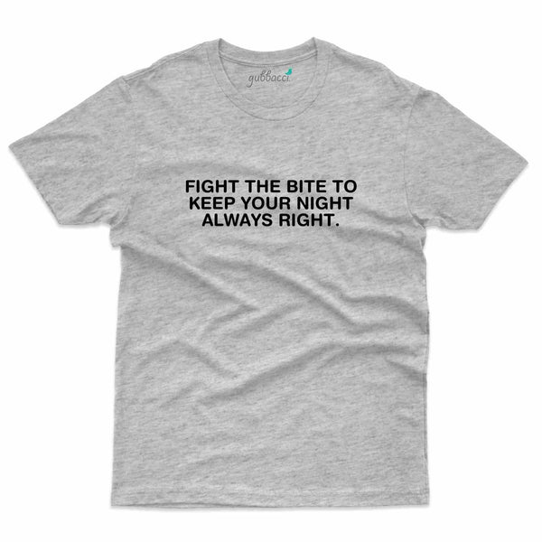 Always Right T-Shirt- Dengue Awareness Collection - Gubbacci