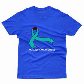 Anxiety 10 T-Shirt- Anxiety Awareness Collection
