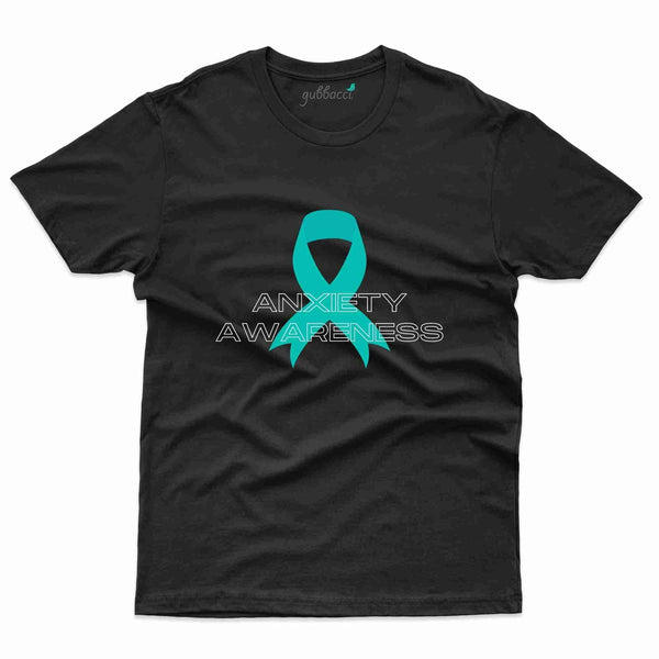 Anxiety 4 T-Shirt- Anxiety Awareness Collection - Gubbacci