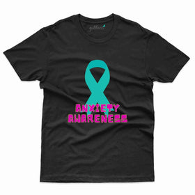 Anxiety 9 T-Shirt- Anxiety Awareness Collection