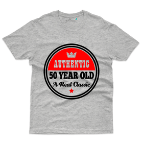 Authentic 50 Year Old Real Classic T-Shirt - 50th Birthday Collection