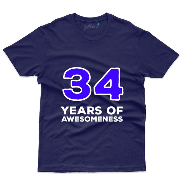 Awesomeness T-Shirt - 34th Birthday Collection - Gubbacci-India