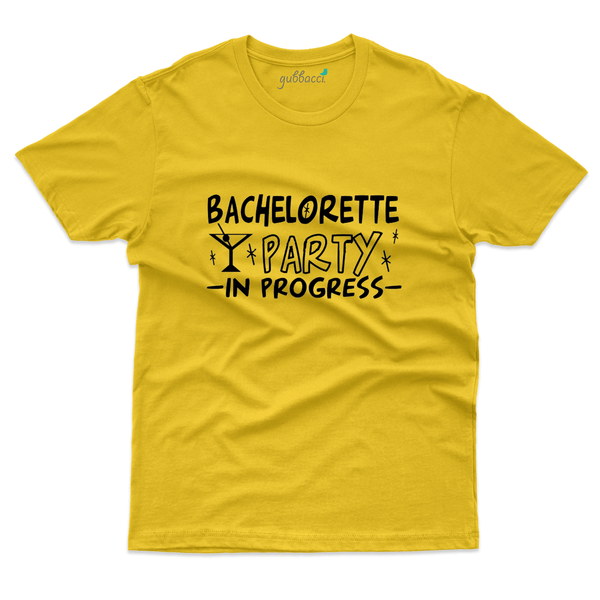 Gubbacci Apparel T-shirt S Bachelorette Party in Progress - Bachelorette Party Collection Buy Bachelorette Party - Bachelorette Party Collection