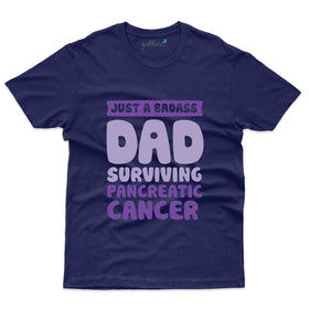 Badass 2 T-Shirt - Pancreatic Cancer Collection