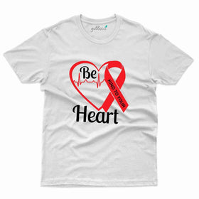 Be T-Shirt - Heart Collection