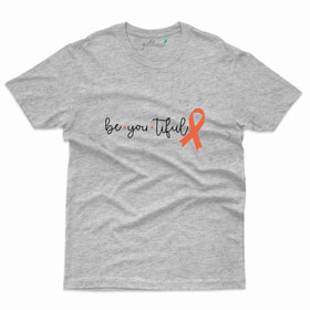 Be You T-Shirt - Kidney Collection