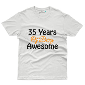 Awesome T-Shirt - 35th Birthday Collection
