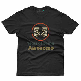 Awesome T-Shirt - 55th Birthday Collection