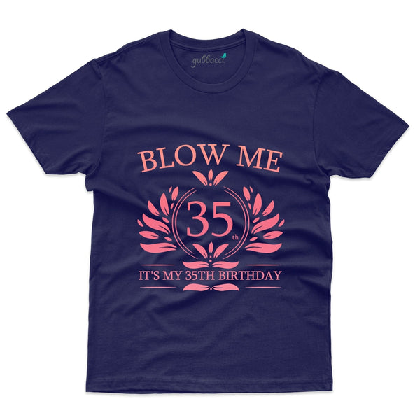 Below Me T-Shirt - 35th Birthday Collection - Gubbacci-India