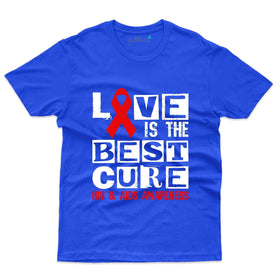 Best Cure T-Shirt - HIV AIDS Collection