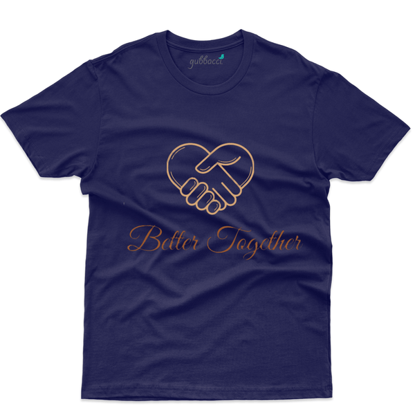 Handshake Better Together T-Shirt
