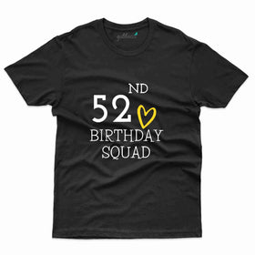 Birthday Sqaud T-Shirt - 52nd Collection