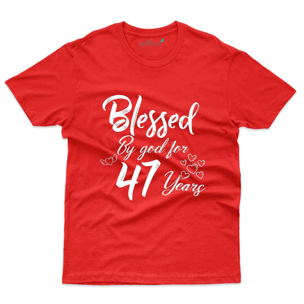 Blessed By God T-Shirt - 47th Birthday Collection - Gubbacci-India