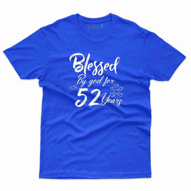 Blessed By God T-Shirt - 52nd Collection