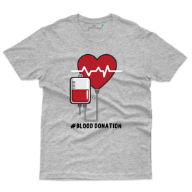 Blood Donation 3 T-Shirt- Blood Donation Collection