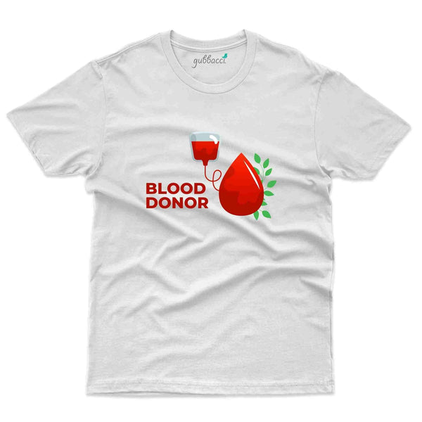 Blood Donation 36 T-Shirt- Blood Donation Collection - Gubbacci