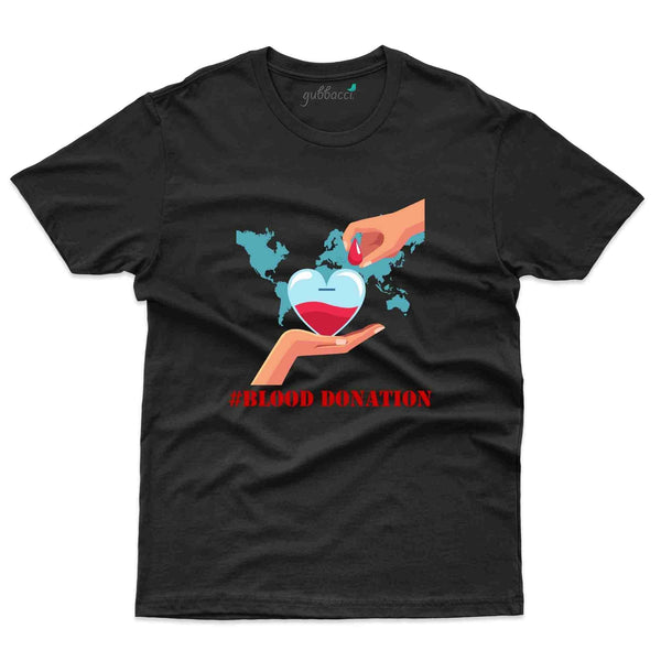 Blood Donation 5 T-Shirt- Blood Donation Collection - Gubbacci