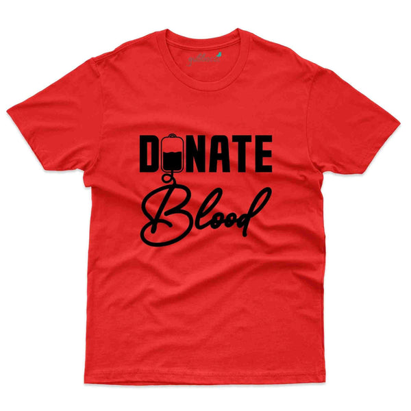 Blood Donation 74 T-Shirt- Blood Donation Collection - Gubbacci