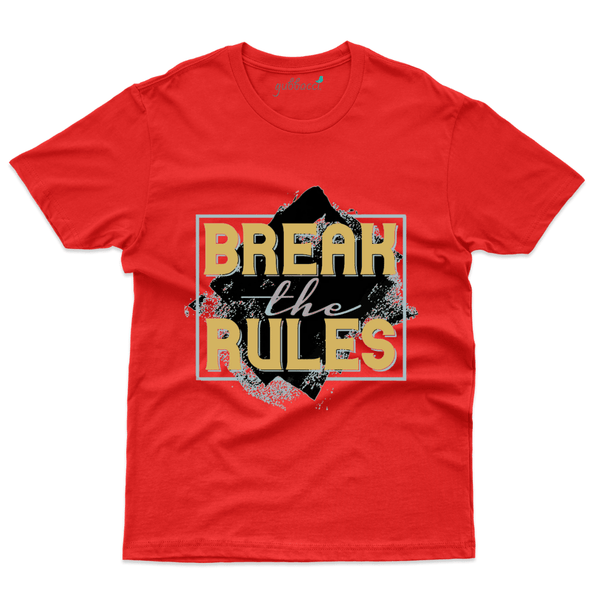 Gubbacci Apparel T-shirt S Break the Rules T-Shirt - Typography Collection Buy Break the Rules T-Shirt - Typography Collection