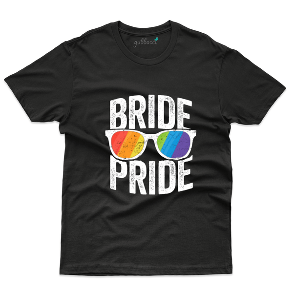 Gubbacci Apparel T-shirt S Bride Pride - Bachelorette Party Collection Buy  Bride Pride - Bachelorette Party Collection