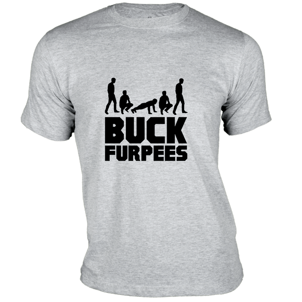 Gubbacci Apparel T-shirt XS Buck Furpees - For Fitness Enthusiasts - Gym T-shirts Designs Buy Gym T-Shirt Design - Buck Furpees on T-Shirt