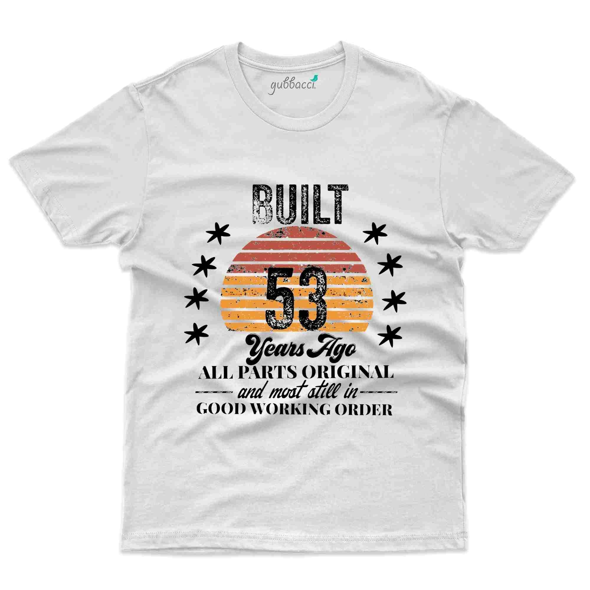 Build 53 TShirt 53rd Birthday Collection Gubbacci