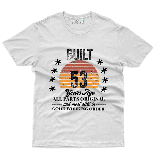 Build 53 T-Shirt - 53rd Birthday Collection - Gubbacci-India